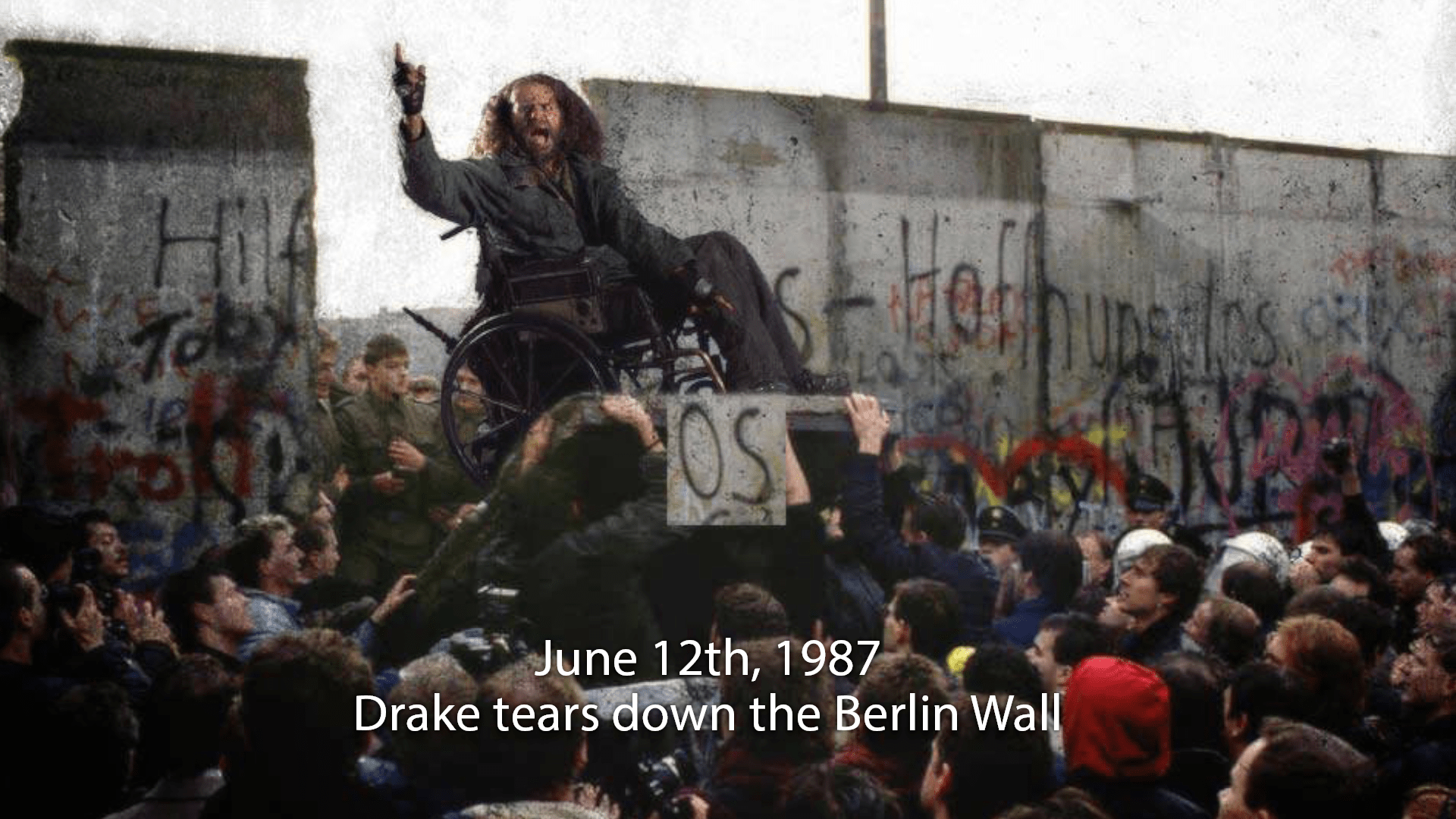 Drake tears down the Berlin Wall